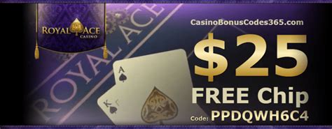royal ace casino 50 free chip  Get Code code
